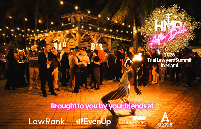 HMR After Dark during the 2026 Trial Lawyer’s Summit in Miami!